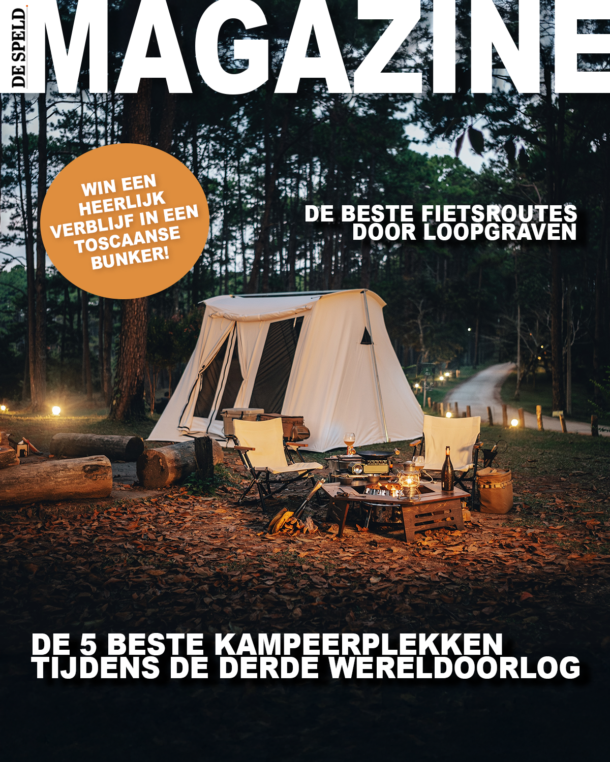 De Speld Magazine: De 5 beste kampeerplekken tijdens de derde wereldoorlog