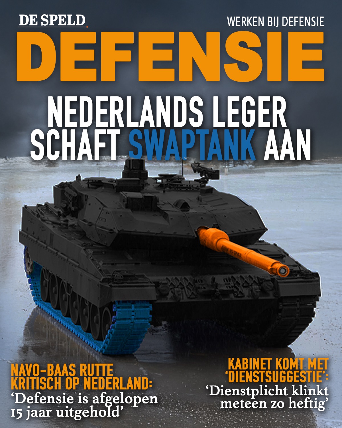 De Speld Magazine: Nederlands leger schaft Swaptank aan