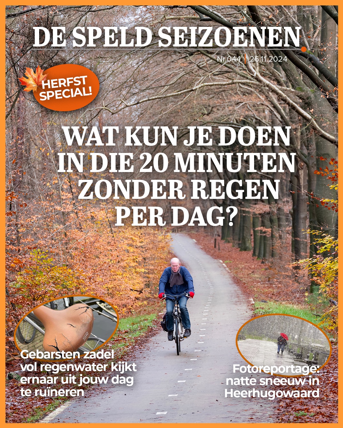 De Speld Magazine: Wat kun je doen in die 20 minuten zonder regen per dag?