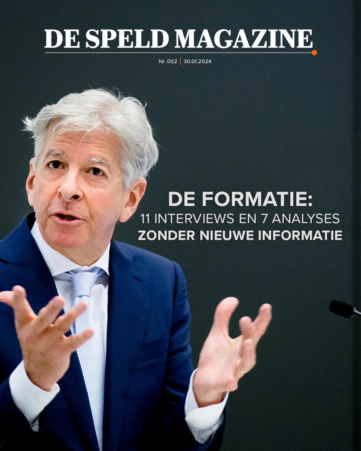 De Speld Magazine - De formatie: 11 interviews en 7 analyses zonder nieuwe informatie