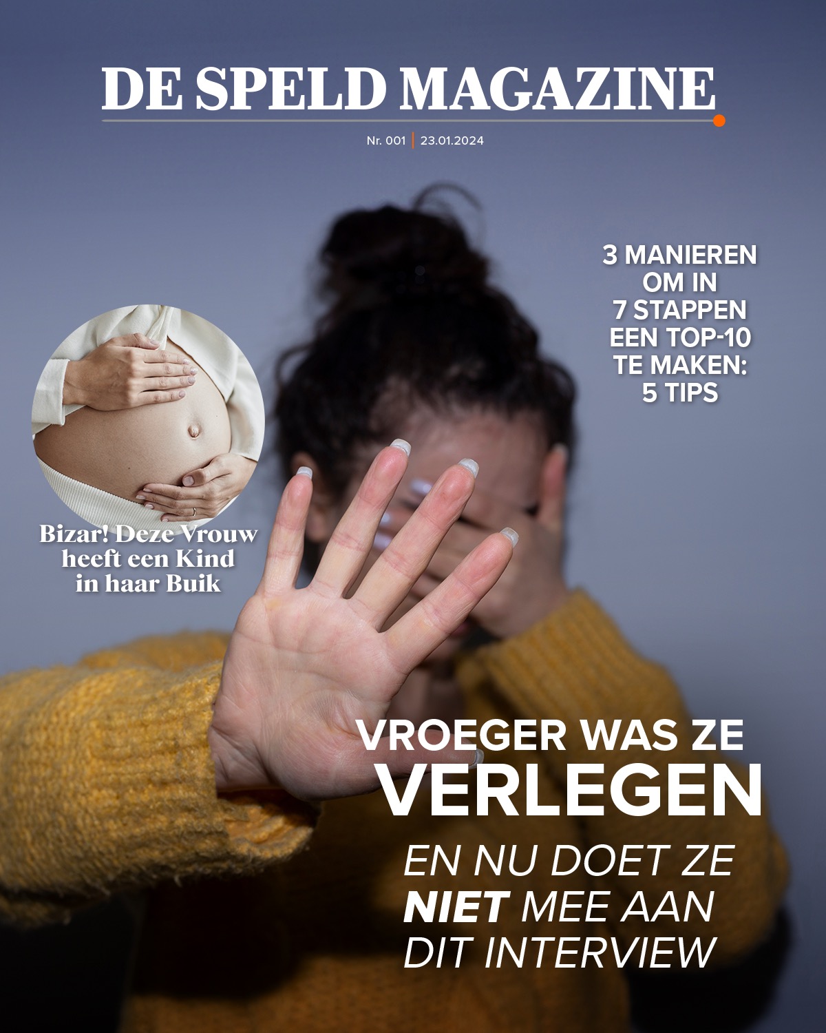 De Speld Magazine: Vroeger was ze verlegen en nu doet ze niet mee aan dit interview