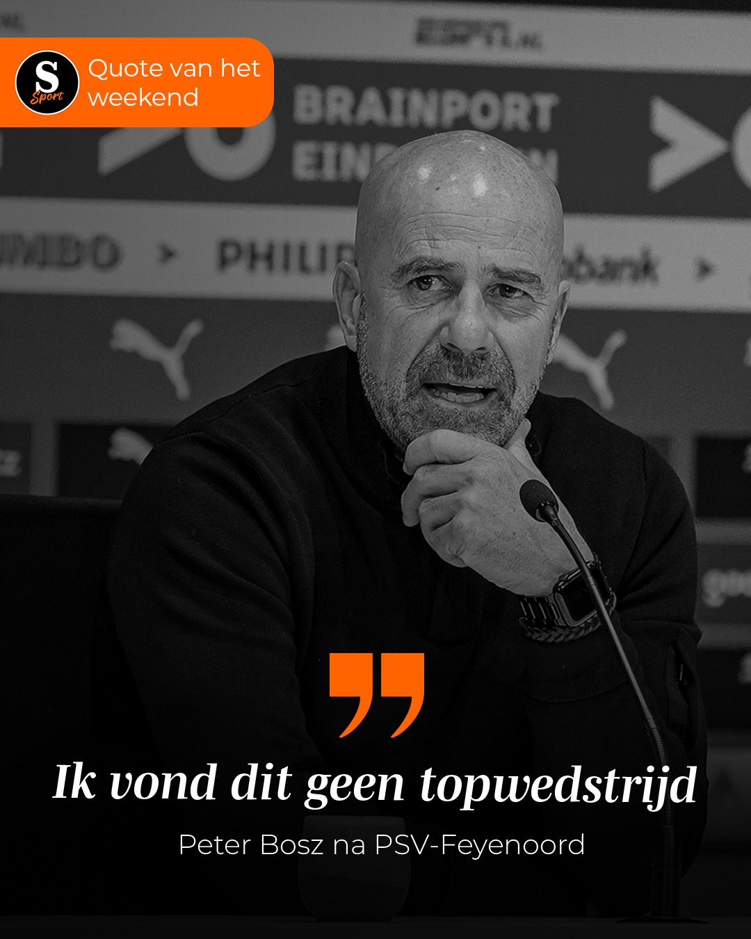 De Speld Sport Quote van het Weekend: Peter Bosz na PSV-Feyenoord